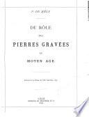 Du rôle des pierres gravées au Moyen Age