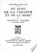 Du sang, de la volupté et de la mort