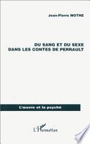 Du sang et du sexe dans les contes de Perrault