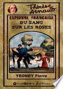 Du sang sur les roses