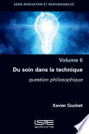 Du soin dans la technique