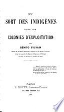 Du sort des indigènes dans les colonies d'exploitation