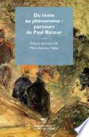 Du texte au phénomène : parcours de Paul Ricoeur