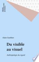 Du visible au visuel
