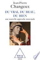Du vrai, du beau, du bien