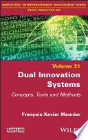 Dual Innovation Systems