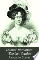 Dumas' Romances: The last Vendée