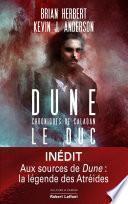 Dune : Chroniques de Caladan - Tome 1 : Le Duc