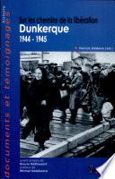 Dunkerque 1944-1945