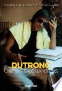 Dutronc, une vie en chansons