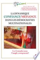Dynamique confiance-méfiance dans les démocraties multina.
