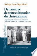 Dynamique de transculturation du christianisme
