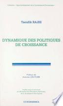 Dynamique des politiques de croissance