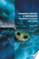 Dynamiques complexes et morphogenèse