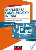 Dynamiser sa communication interne - 2 éd.