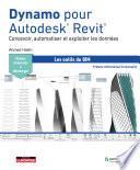 Dynamo pour Autodesk® Revit®
