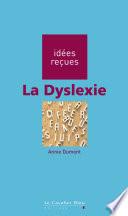 DYSLEXIE (LA) -BE