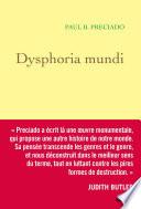 Dysphoria Mundi