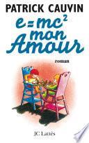 e=mc2 mon amour