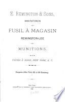 E. Remington & Sons, manufacturiers du fusil à magasin Remington-Lee et munitions