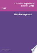 e161 | Alice Underground