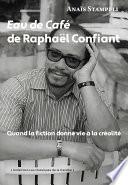 Eau de café de Raphaël Confiant