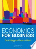 EBOOK: Economics for Business, 6e