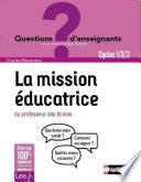 Ebook - Mission éducatrice du professeur des écoles - Cycles 1, 2 et 3