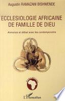 Ecclesiologie africaine de famille de dieu