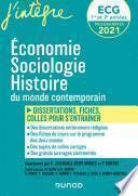 ECG 1 et 2 - Economie, Sociologie, Histoire du monde contemporain en fiches et dissertations