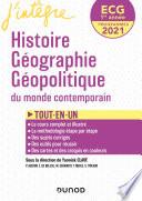 ECG 1re année Histoire Géographie Géopolitique - 2021 - Tout-en-un