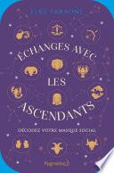 Échanges avec les ascendants