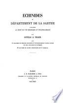 Échinides du département de la Sarthe par Cotteau et Triger avec figures dessinées lithographiées d' après nature par M. E. Levasseur
