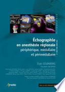 Echographie en anesthésie régionale - 3 ED enrichie
