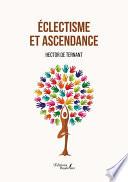 Éclectisme et ascendance