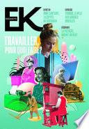 Eco Keys - N° 8 Travailler, pour quoi faire ?