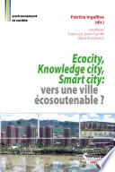 Ecocity, Knowledge city, Smart city