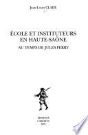 Ecole et instituteurs en Haute-Saône