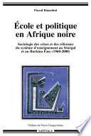 Ecole et politique en Afrique noire