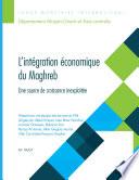 Economic Integration in the Maghreb