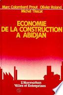 Economie de la construction à Abidjan