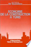 Economie de la construction à Tunis