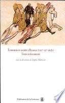 Economie et société à Byzance (VIIIe-XIIe siècle)
