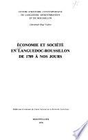 Économie et société en Languedoc-Roussillon de 1789 à nos jours
