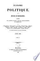 Economie politique. Recueil de monographies. Examen des questions sociales, agricoles, manufacturières et commerciales