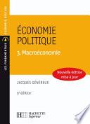 Économie politique, tome 3 : Macroéconomie