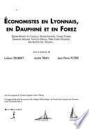 Économistes en Lyonnais, en Dauphiné et en Forez