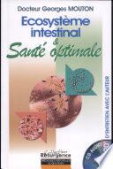 Écosystème intestinal et santé optimale