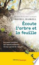 Écoute l’arbre et la feuille