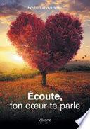 Ecoute, Ton Coeur Te Parle